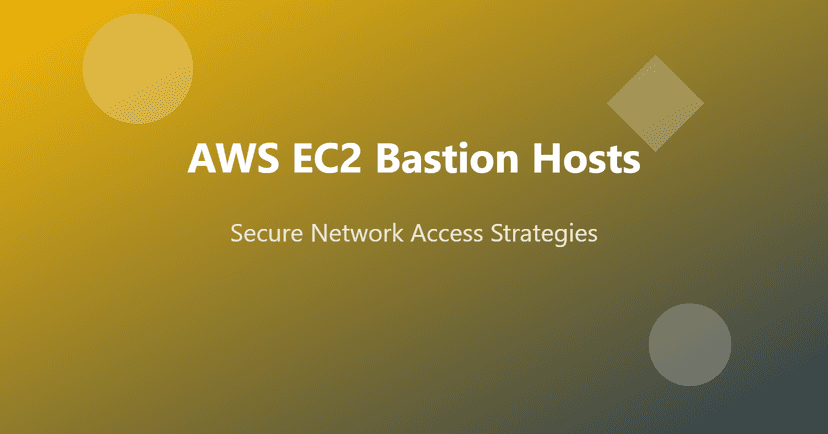 AWS EC2 Bastion Hosts